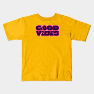 Good Vibes Kids T-Shirt